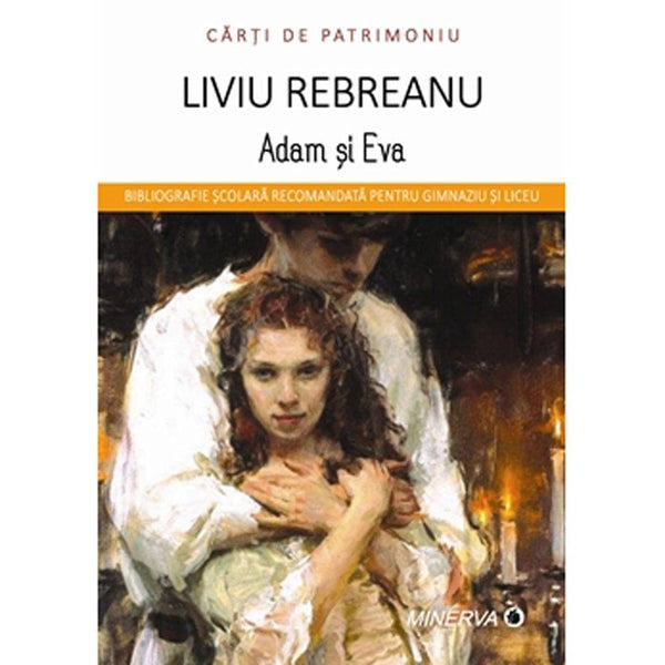Adam si Eva - Liviu Rebreanu - Delumani - Magazin Online Romanesc 